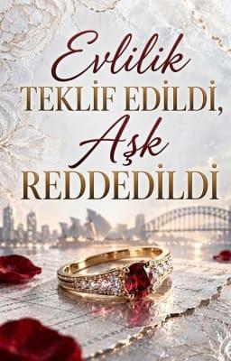 Cover image for Evlilik Teklif Edildi, Aşk Reddedildi