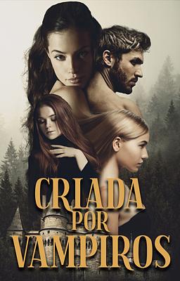 Cover image for Criada por Vampiros