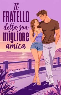 Il fratello della sua migliore amica