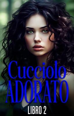 Cucciolo Adorato Libro 2