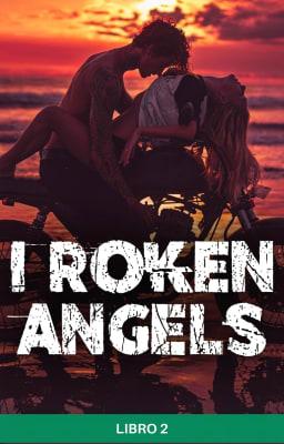 Cover image for I Broken Angels Libro 2