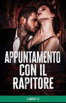 Appuntamento con il rapitore Libro 2