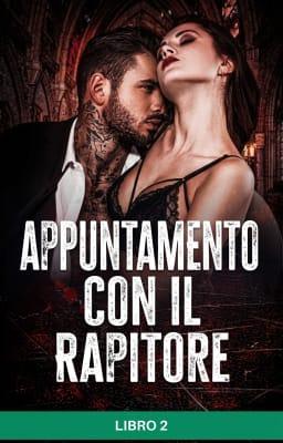 Appuntamento con il rapitore Libro 2