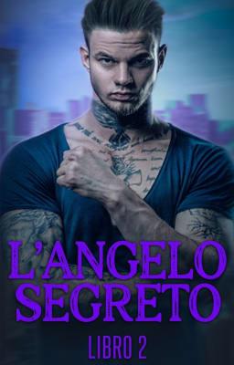 Cover image for L'Angelo Segreto Libro 2