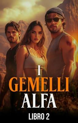 Cover image for I gemelli alfa Libro 2