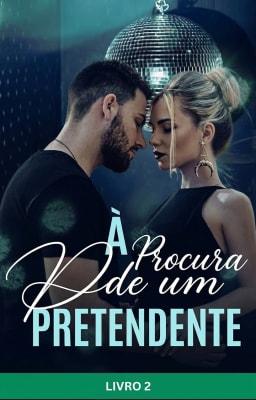 Cover image for À Procura de um Pretendente Livro 2