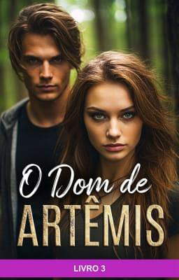 O Dom de Artêmis Livro 3