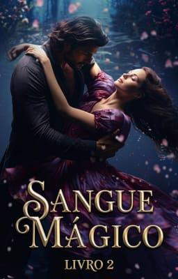 Sangue Mágico Livro 2
