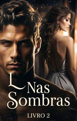 Cover image for Nas Sombras Livro 2