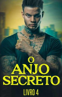 Cover image for O Anjo Secreto Livro 4