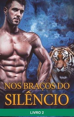 Cover image for Nos Braços do Silêncio Livro 2
