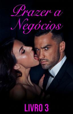 Prazer a Negócios Livro 3