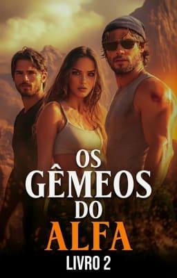 Cover image for Os Gêmeos do Alfa Livro 2