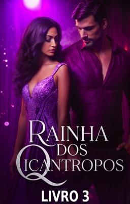 Cover image for Rainha dos Licantropos Livro 3