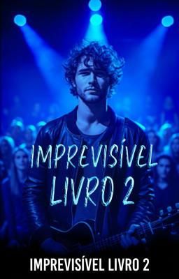 Cover image for Imprevisível Livro 2
