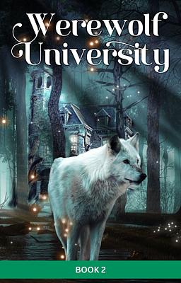 Cover image for Universidade dos Lobisomens Livro 2