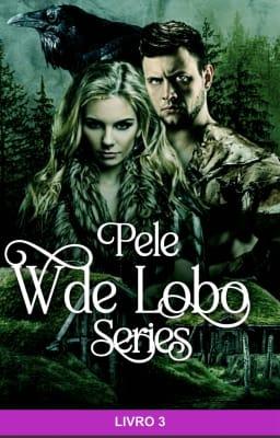 Cover image for Pele de Lobo Livro 3