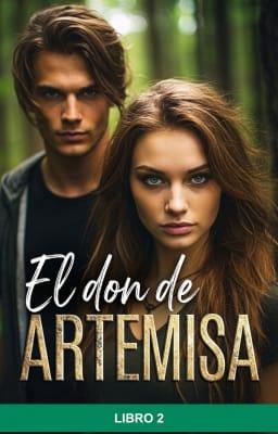 El don de Artemisa Libro 2