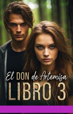 El don de Artemisa Libro 3