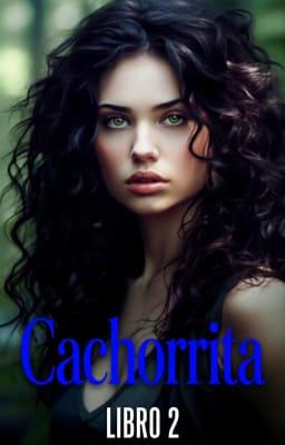 Cover image for Cachorrita Libro 2