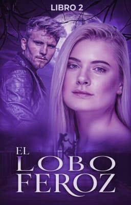 Lobo feroz Libro 2