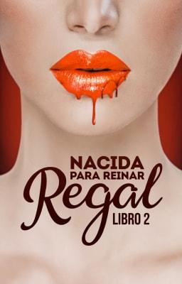 Cover image for Nacida para reinar Libro 2