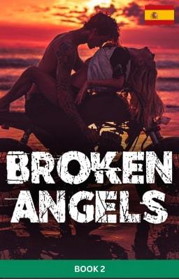 Cover image for Ángeles Rotos Libro 2