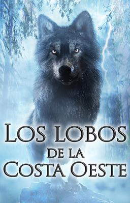 Lobos de la Costa Oeste: La caza