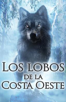 Cover image for Lobos de la Costa Oeste: La caza