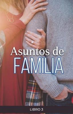 Cover image for Asuntos de Familia Libro 3