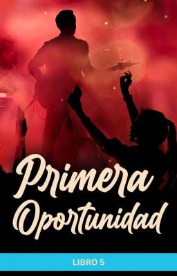 Primera oportunidad Libro 5
