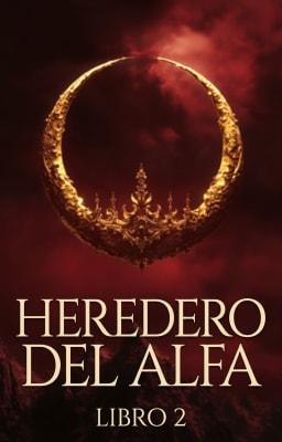 Cover image for Heredero del Alfa Libro 2