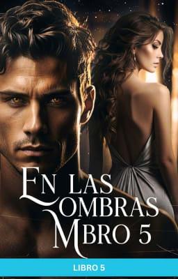 Cover image for En las sombras Libro 5