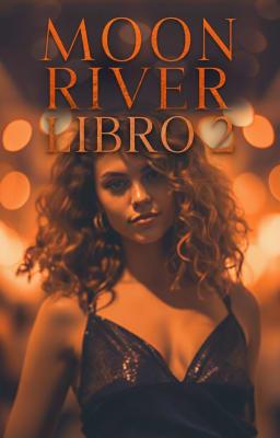 Cover image for Moon River Libro 2