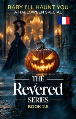 Cover image for Les Révérés Livre 2,5 : Bébé, je te hanterai : Une édition spéciale Halloween