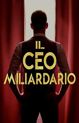 Il CEO miliardario