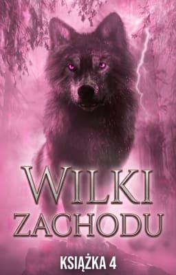 Cover image for Wilki Zachodu Książka 4