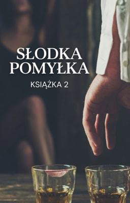 Słodka pomyłka Tom 2