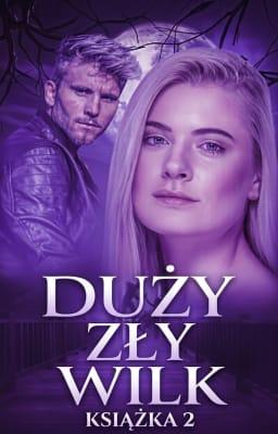 Duży zły wilk Tom 2