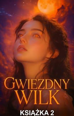 Cover image for Gwiezdny wilk Książka 2