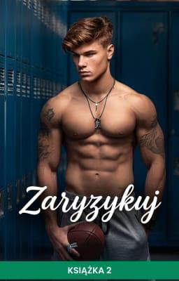 Zaryzykuj Tom 2