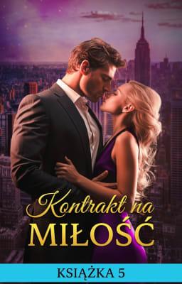 Kontrakt na miłość Tom 5
