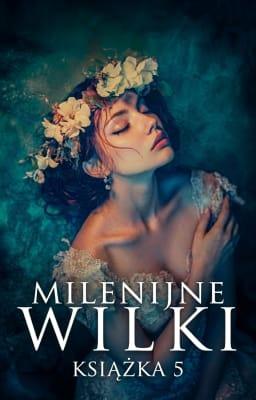 Cover image for Milenijne Wilki Książka 5