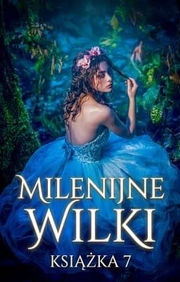 Cover image for Milenijne Wilki Książka 7
