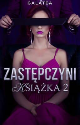 Zastępczyni Tom 2