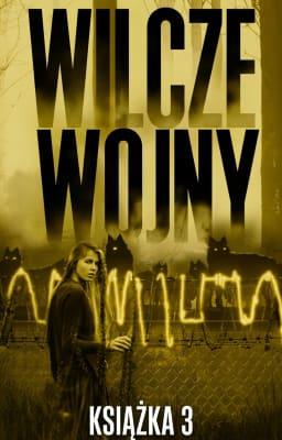Cover image for Wilcze wojny Książka 3