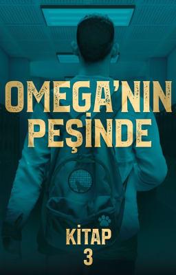Omega'nın Peşinde Kitap 3