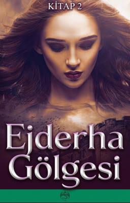 Cover image for Ejderha Gölgesi Kitap 2