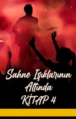 Cover image for Sahne Işıklarının Altında Kitap 4