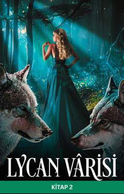 Lycan Vârisi Kitap 2